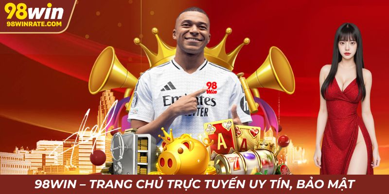 98Win mang đến danh mục trò chơi cực hấp dẫn, phong phú