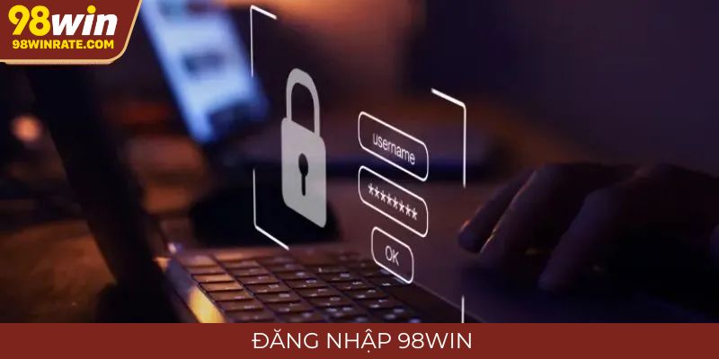 đăng nhập 98win