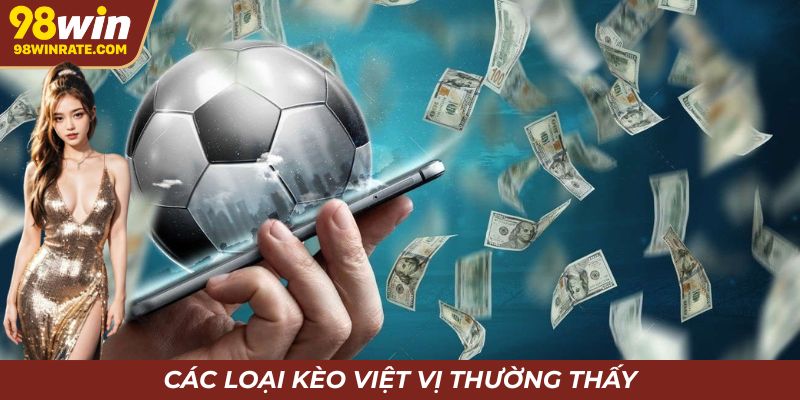 Những loại kèo việt vị thường thấy nhất tại nhà cái 98Win